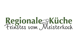 Regionale Küche - Feinstes vom Meisterkoch